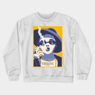 Marla Singer life philosophy Crewneck Sweatshirt